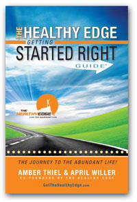 The Healthy Edge Getting Started Right Guide
