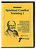 Spiritual Combat Training 1