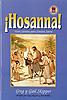 ¡Hosanna!