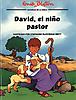 David, el Niño Pastor