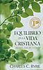 Balancing the Christian Life (Spanish)