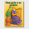Dios guía a Su pueblo